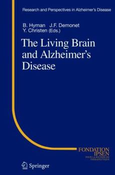 Hardcover The Living Brain and Alzheimer S Disease Book