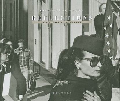 Hardcover Reflections: New York 1976-1980 Book