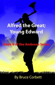 Paperback Alfred the Great; Young Edward Book