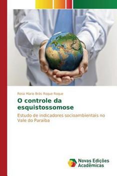 Paperback O controle da esquistossomose [Portuguese] Book
