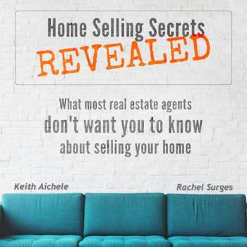 Paperback Home Selling Secrets Revealed: What most real estate agents don't want you to know about selling your home Book