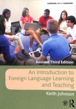 Paperback An Introduction to Foreign Language Learning and Teaching Book