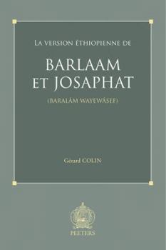 Paperback La Version Ethiopienne de Barlaam Et Josaphat (Baralam Wayewasef) [French] Book