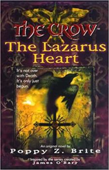 The Crow: The Lazarus Heart - Book  of the Crow Novels