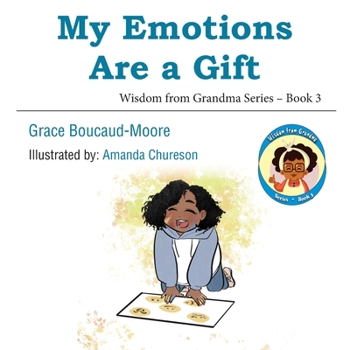 Paperback My Emotions Are a Gift Book