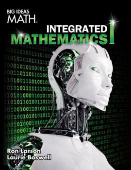 Hardcover BIG IDEAS MATH Integrated Math 1: Student Edition 2016 Book