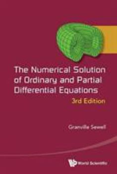 Hardcover Numerical Solution of Ordinary and Partial Differential Equations, the (3rd Edition) Book