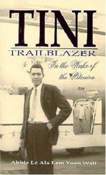 Paperback Tini: Trailblazer in the Wake of the Pitcairn Book