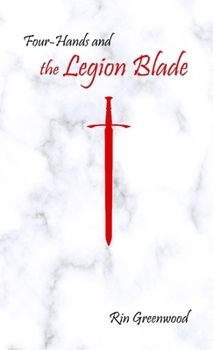 Paperback Four-Hands and the Legion Blade Book