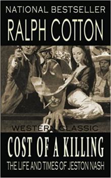 Paperback COST OF A KILLING (Jeston Nash Series, 4) Book
