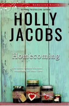 Homecoming - Book #3 of the Hometown Hearts