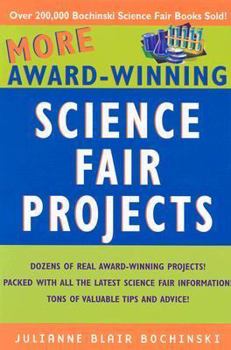 Hardcover More Award-Winning Science Fair Projects Book