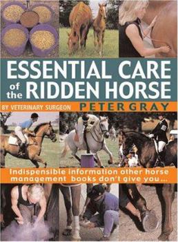 Hardcover Essential Care of the Ridden Horse Book