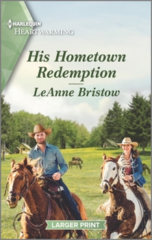 Mass Market Paperback His Hometown Redemption: A Clean and Uplifting Romance [Large Print] Book