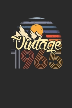 Vintage 1965: Blank Lined Notebook (6 x 9 - 120 pages) Birthday Themed Notebook for Daily Journal, Diary, and Gift