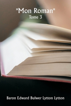 Paperback ""Mon roman"" Tome 3 [French] Book