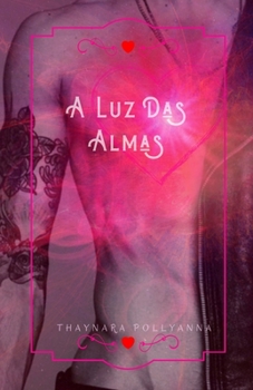 Paperback A Luz Das Almas [Portuguese] Book