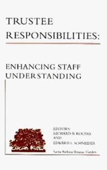 Paperback Trustee Responsibilities: Enhancing Staff Understanding Book