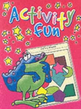 Paperback Activity Fun Book: Bk. 1 Book