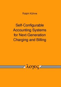 Paperback Self-Configurable Accounting Systems for Next-Generation Charging and Billing Book