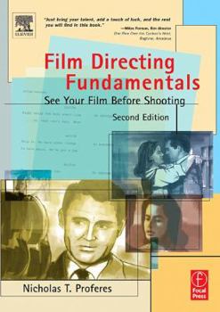 Paperback Film Directing Fundamentals: See Your Film Before Shooting Book