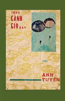 Paperback Theo Cánh Gió Bay [Vietnamese] Book
