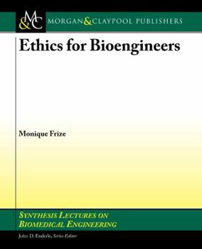Paperback Ethics for Bioengineers Book