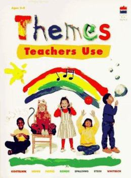 Paperback Themes Teachers Use: Classroom-Tested Units for Young Children Book