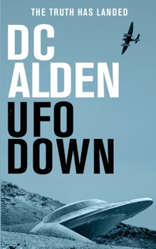 Paperback UFO Down: A Sci-Fi Mystery Thriller Book