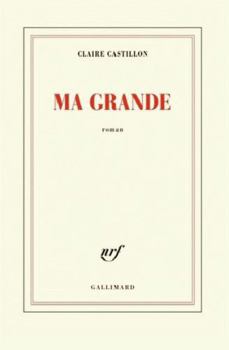 Paperback Ma grande (French Edition) [French] Book
