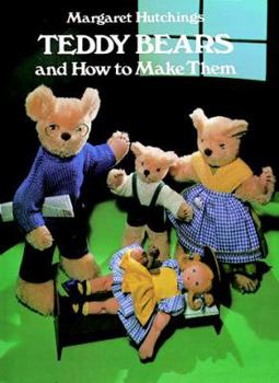 Paperback Teddy Bears and How to Make Them Book