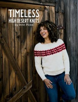 Paperback Timeless: High Desert Knits Book