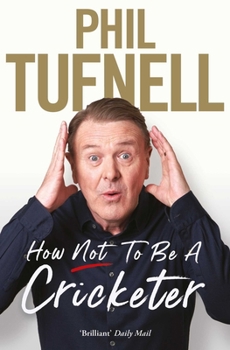 Paperback How Not to be a Cricketer Book