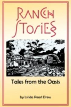 Paperback Ranch Stories: Tales from the Oasis Book