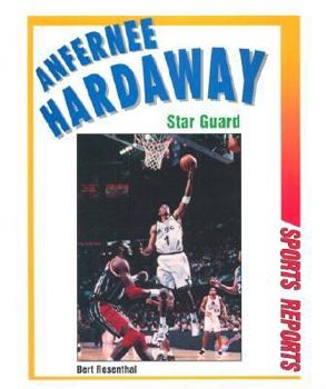 Library Binding Anfernee Hardaway: Star Guard Book