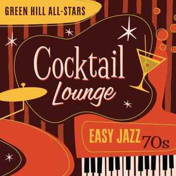 Music - CD Cocktail Lounge: Easy Jazz 70s Book