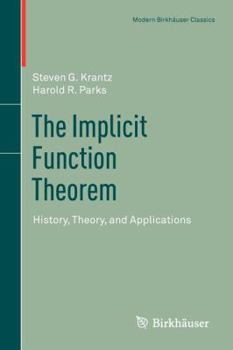 Paperback The Implicit Function Theorem: History, Theory, and Applications Book