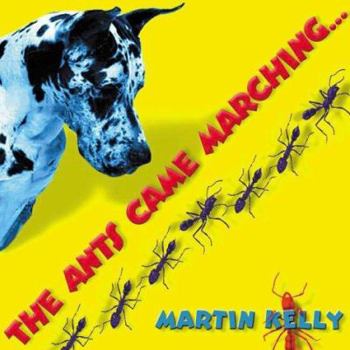 Hardcover The Ants Came Marching Book