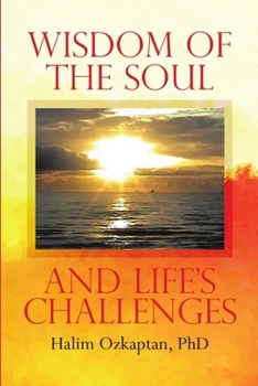 Paperback Wisdom of the Soul and Life's Challenges Book