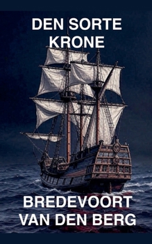 Den Sorte Krone (Danish Edition)
