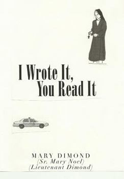 Hardcover I Wrote It, You Read It Book