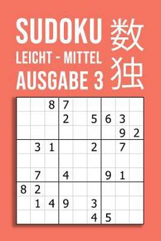 Paperback SUDOKU leicht - mittel Ausgabe 3: 220 Rätsel auf 110 Seiten in Reisegröße ca. DIN A5 Für Anfänger und Kenner [German] Book