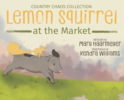Lemon Squirrel at the Market (Country Chaos)