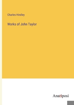 Paperback Works of John Taylor Book