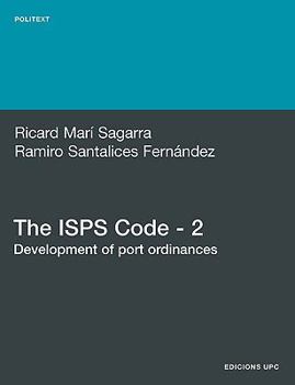 Paperback The ISPs Code - 2. Development of Port Ordinances Book