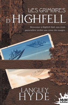 Highfell Grimoires