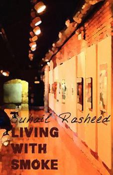 Paperback Living With Smoke Book