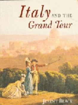 Hardcover Italy and the Grand Tour Book