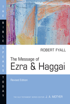 Paperback The Message of Ezra & Haggai Book
