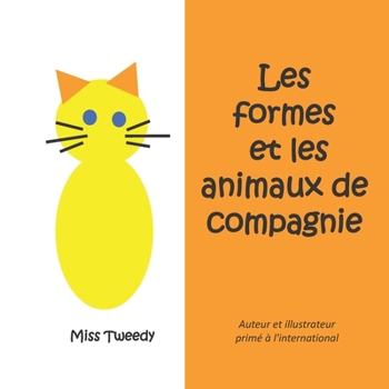 Paperback Les formes et les animaux de compagnie [French] Book